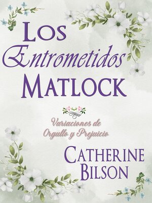 cover image of Los Entrometidos Matlock